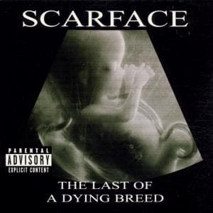 Cover for Scarface · Last of a Dying Bree (CD)