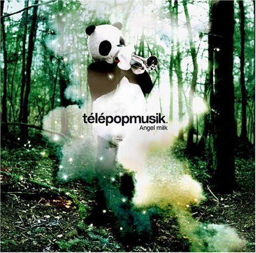 Cover for Telepopmusik · Telepopmusik - Angel Milk (CD) (2005)