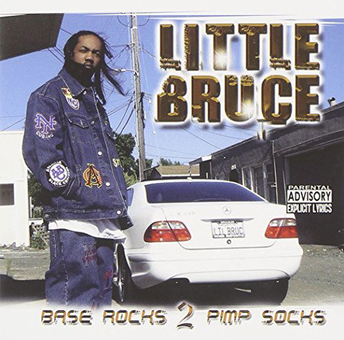 Cover for Little Bruce · Base Rock 2 Pimp Socks (CD) (2005)