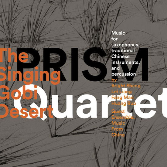 Cover for Sheng / Liang / Prism Quartet · Singing Gobi Desert (CD) (2014)