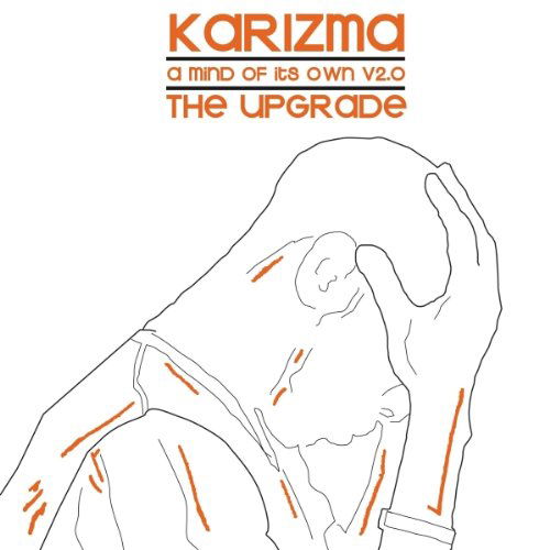 Cover for Karizma · Deleted - Mind of Its Own V2.0 (CD) (2013)