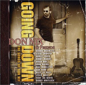 Going Down: the Songs of Don Nix - Don Nix - Muzyka - EVIDE - 0730182612523 - 8 października 2002