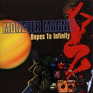 Cover for Monster Magnet · Dopes to Infinity (CD) (1995)