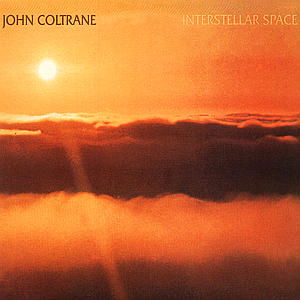 Interstellar Space - John Coltrane - Musiikki - POL - 0731454341523 - keskiviikko 10. maaliskuuta 2004