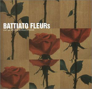 Fleurs - Franco Battiato - Música - UNIVERSAL - 0731454677523 - 2 de diciembre de 1999