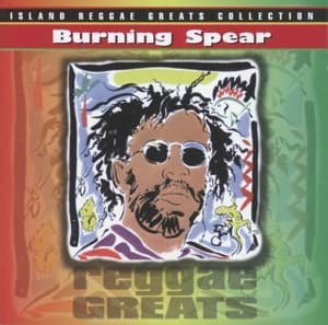 Cover for Burning Spear · Reggae Greats (CD) (2006)