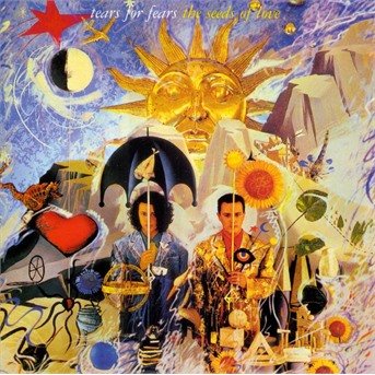 Cover for Tears for Fears · The Seeds of Love (CD) [Bonus Tracks edition] (1999)