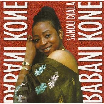 Cover for Babani Kone · Sanou Djala (CD) (1998)