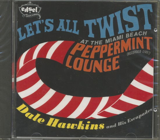 Cover for Dale Hawkins  · Let'S All Twist At The Peppermint Lounge (CD)