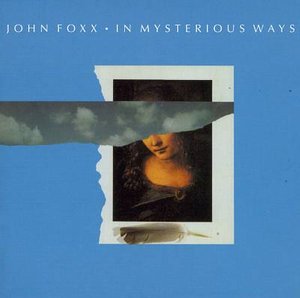Cover for John Foxx · In Mysterious Ways (CD) (2001)
