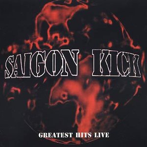 Cover for Saigon Kick · Greatest Hits Live (CD) (2012)