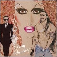 Cover for Dirty Sanchez (CD) (2016)