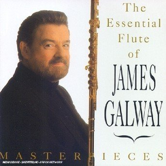 James Galway · Masterpieces: The Essential Flute Of (CD) (1901)