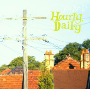 You Am I · Hourly, Daily (CD) (2023)