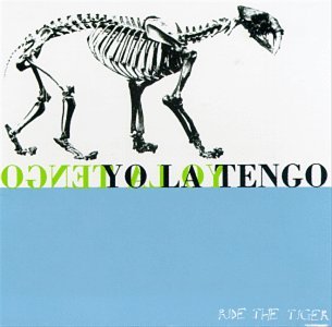Cover for Yo La Tengo · Ride the Tiger (CD) (1990)