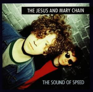 Cover for The Jesus and Mary Chain · Sound of Speed (CD) (1993)