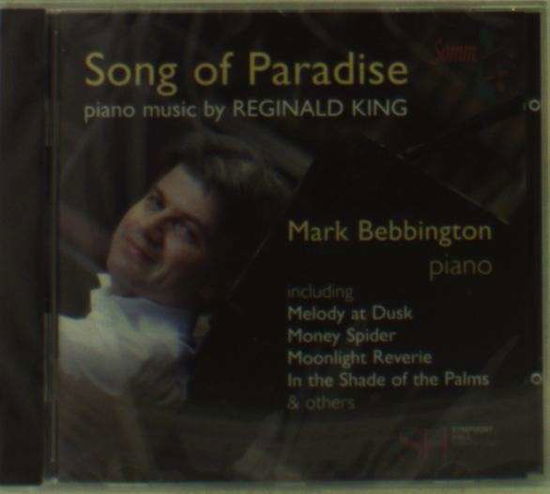 Song of Paradise - R. King - Music - SOMM - 0748871012523 - July 17, 2018