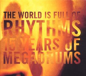 Cover for Megadrums · 15 Years Of Megadrums (CD) (1999)