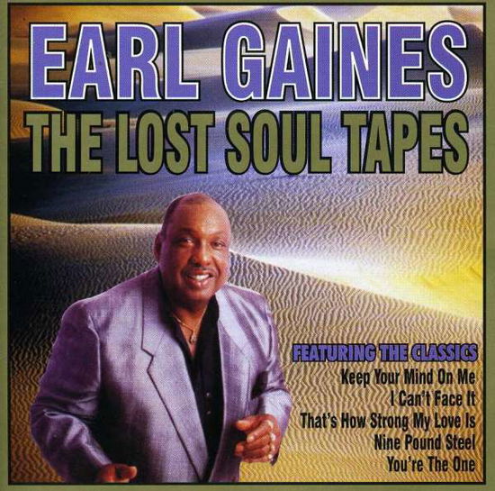 The Lost Soul Tapes - Earl Gaines - Música - AIM RECORDS - 0752211150523 - 27 de março de 2020