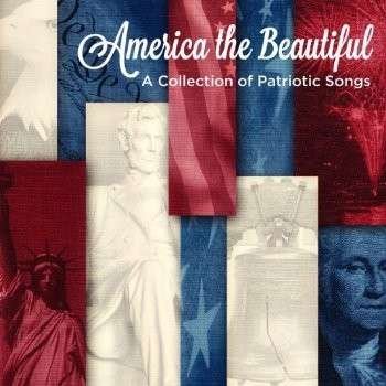 Cover for Smith / United States Air Force Band · America the Beautiful: a Collection of Patriotic (CD) (2013)