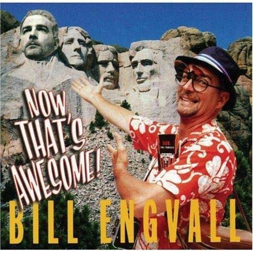 Cover for Bill Engvall · Now That's Awesome (CD)