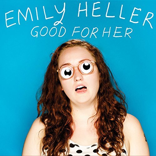 Cover for Emily Heller · Good For Her (CD) (2015)