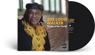 Cover for Joe Louis Walker · Weight of the World (LP) (2023)