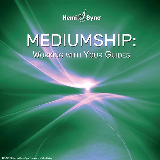 Cover for Giesemann, Suzanne &amp; Hemi-Sync · Mediumship: Working With Your Guides (CD) (2020)
