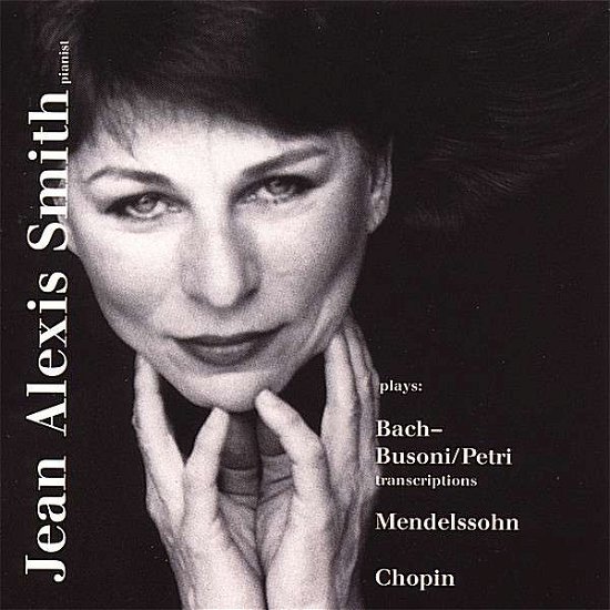 Cover for Jean Alexis Smith · Bach-mendelssohn-chopin (CD) (2007)