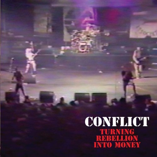 Cover for Conflict · Turning Rebellion into Money (CD) [Reissue edition] (2006)