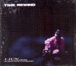 Cover for Liun &amp; The Science Fiction Band · Time Rewind (CD) (2020)
