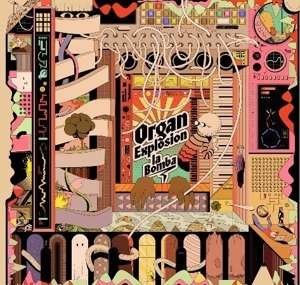 Cover for Organ Explosion · La Bomba (CD) (2019)