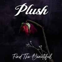 Cover for Plush · Find The Beautiful (CD) (2024)