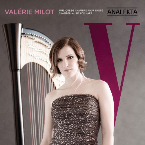 V: Chamber Music for Harp - Milot / Tailleferre / Hersant / Schafer / Ravel - Musik - Analekta - 0774204998523 - 3. Mai 2011