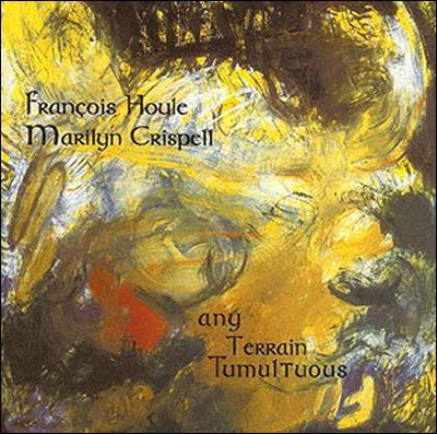 Cover for Francois Houle · Any Terrain Tumultuous (CD)