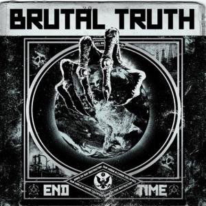 End Time - Brutal Truth - Música - METAL - 0781676713523 - 27 de setembro de 2011