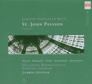 St John Passion: 21 Exceprts - Bach / Oelze / Genz / Markert / Guttler - Musiikki - Berlin Classics - 0782124125523 - tiistai 28. kesäkuuta 2005