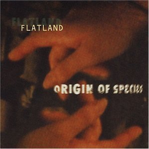Cover for Flatland · Origin of Species (CD) (2003)