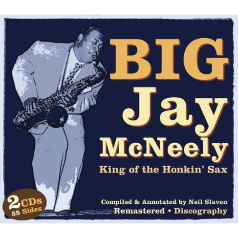 Cover for Big Jay Mcneely · King Of The Honkin Sax (CD) (2011)