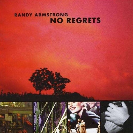 Cover for Randy Armstrong · No Regrets (CD) (2011)