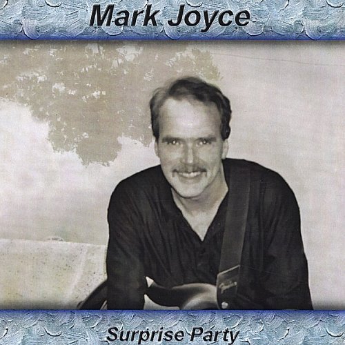 Surprise Party - Mark Joyce - Music - GR8TRAX - 0794465744523 - January 27, 2004