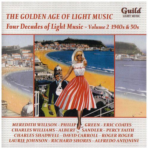 Cover for Four Decades of Light Music 2: 1940s &amp; 1950s (CD) (2007)