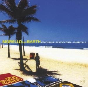Cover for Morello,paulo / Barth,kim · Fim De Semana Em Eldorado (CD) (2010)