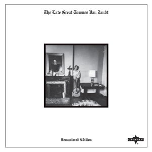 Cover for Townes Van Zandt · The Late Great (CD) [Digipak] (2020)