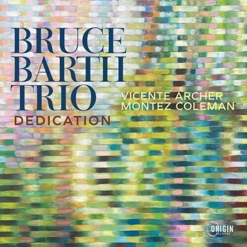 Cover for Bruce Barth Trio · Dedication (CD) (2024)