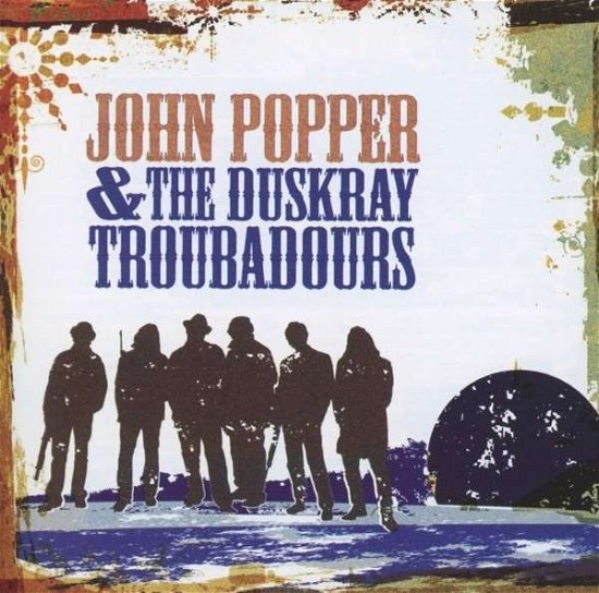 Cover for John Popper · And the Duskray Troubadours (CD) (2015)