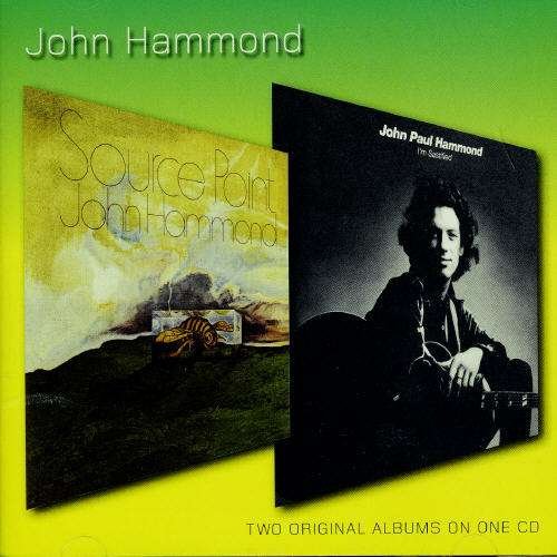 Cover for John Hammond · Source Point / I'm Satisfie (CD) [Remastered edition] (2007)