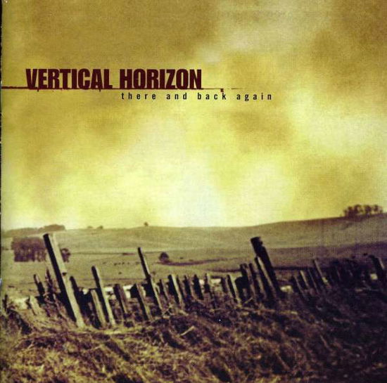 There & Back Again - Vertical Horizon - Music - TASK - 0805859018523 - October 20, 2009