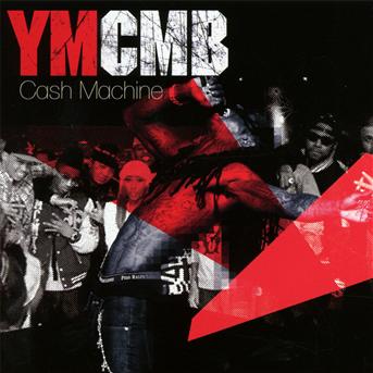 Cover for Ymcmb  · Cash Machine (CD)