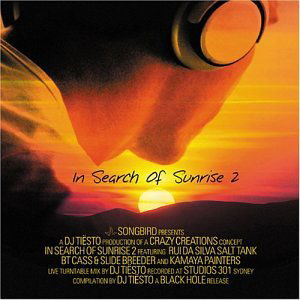 In Search of Sunrise 2 - DJ Tiesto - Musiikki - Songbird - 0808798200523 - torstai 2. elokuuta 2001